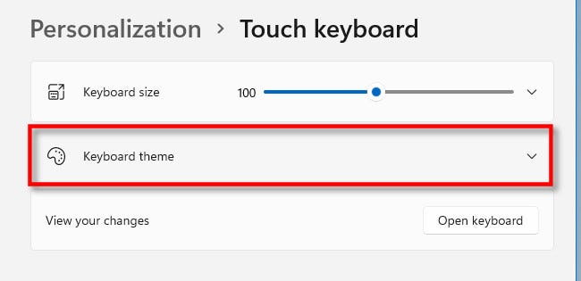 怎么在Windows11上更改觸摸鍵盤主題？