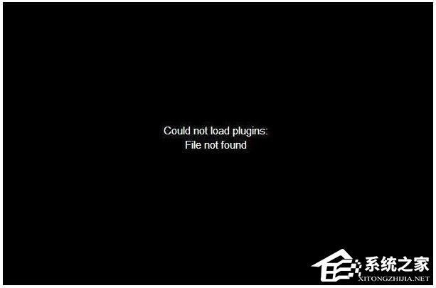 Win7網頁無法看視頻提示“Could not load plugins”怎么辦？
