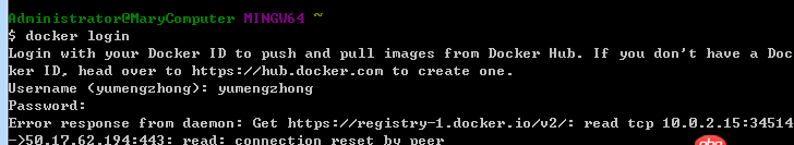 windows-7 - win7運行docker命令報錯connection reset by peer