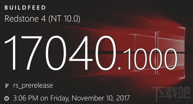 Win10 Build 17040修復了哪些問題？Win10 Build 17040修復內容一覽
