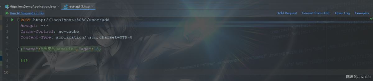 詳解IntelliJ IDEA 自帶的 HTTP Client 接口調(diào)用插件吊打 Postman