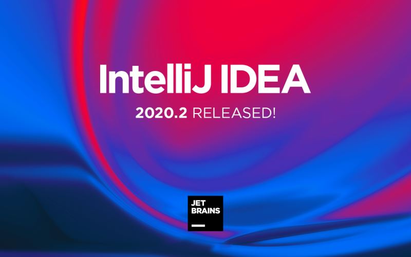 IntelliJ IDEA 2020.2正式發布,兩點多多總能助你提效