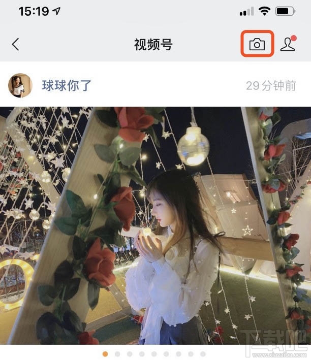 微信視頻號怎么開通并發布視頻？微信視頻號玩法