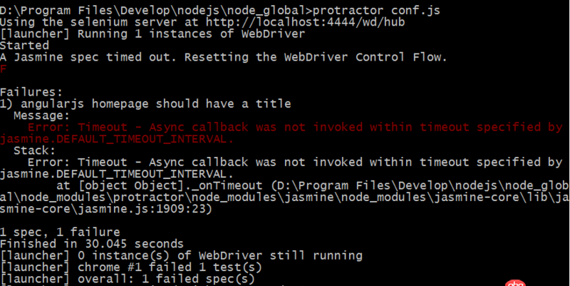 angular.js - protractor初學 參考案例運行測試文件 報Error: Timeout